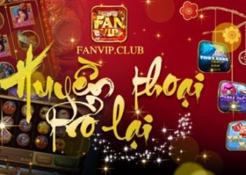 Fan -Vip- Club-cong-game-doi-thuong-uy-tin-hang-dau-chau-a