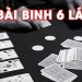 cach-choi-bai-binh-6-la